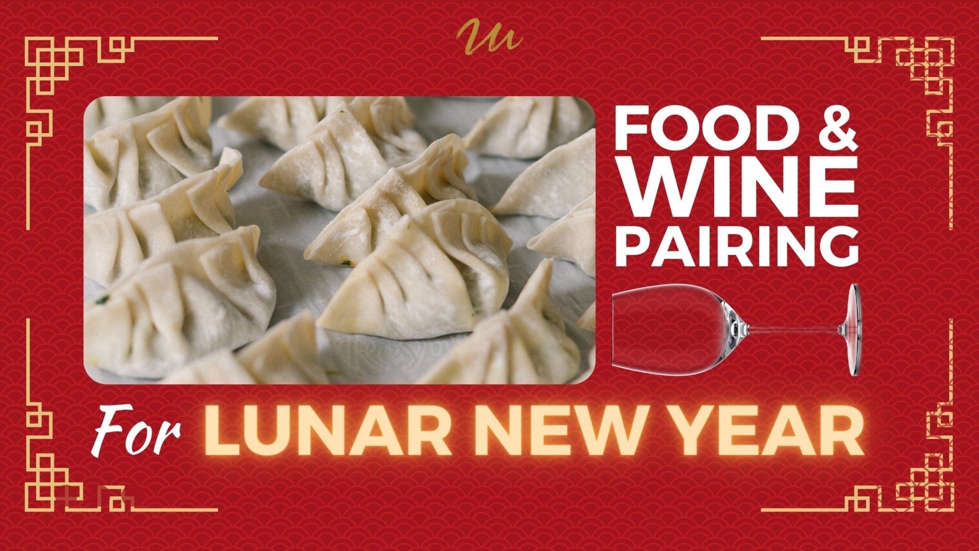 Lunar New Year Food & Wine Matching - Millon Wines